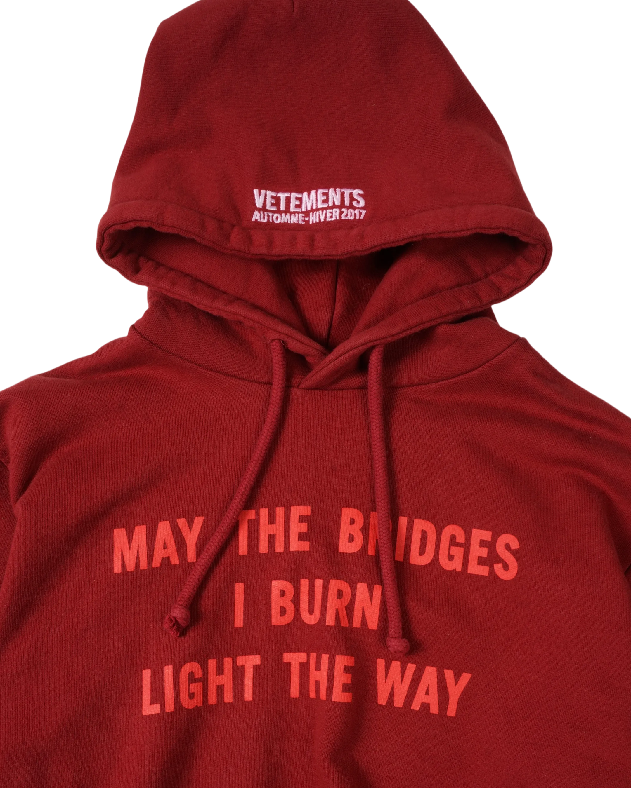 Vetements May The Bridges I Burn Light The Way Hoodie - Archived